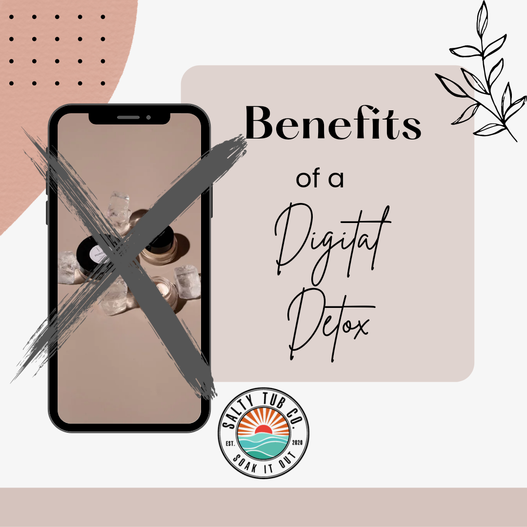 Benefits of a Digital Detox